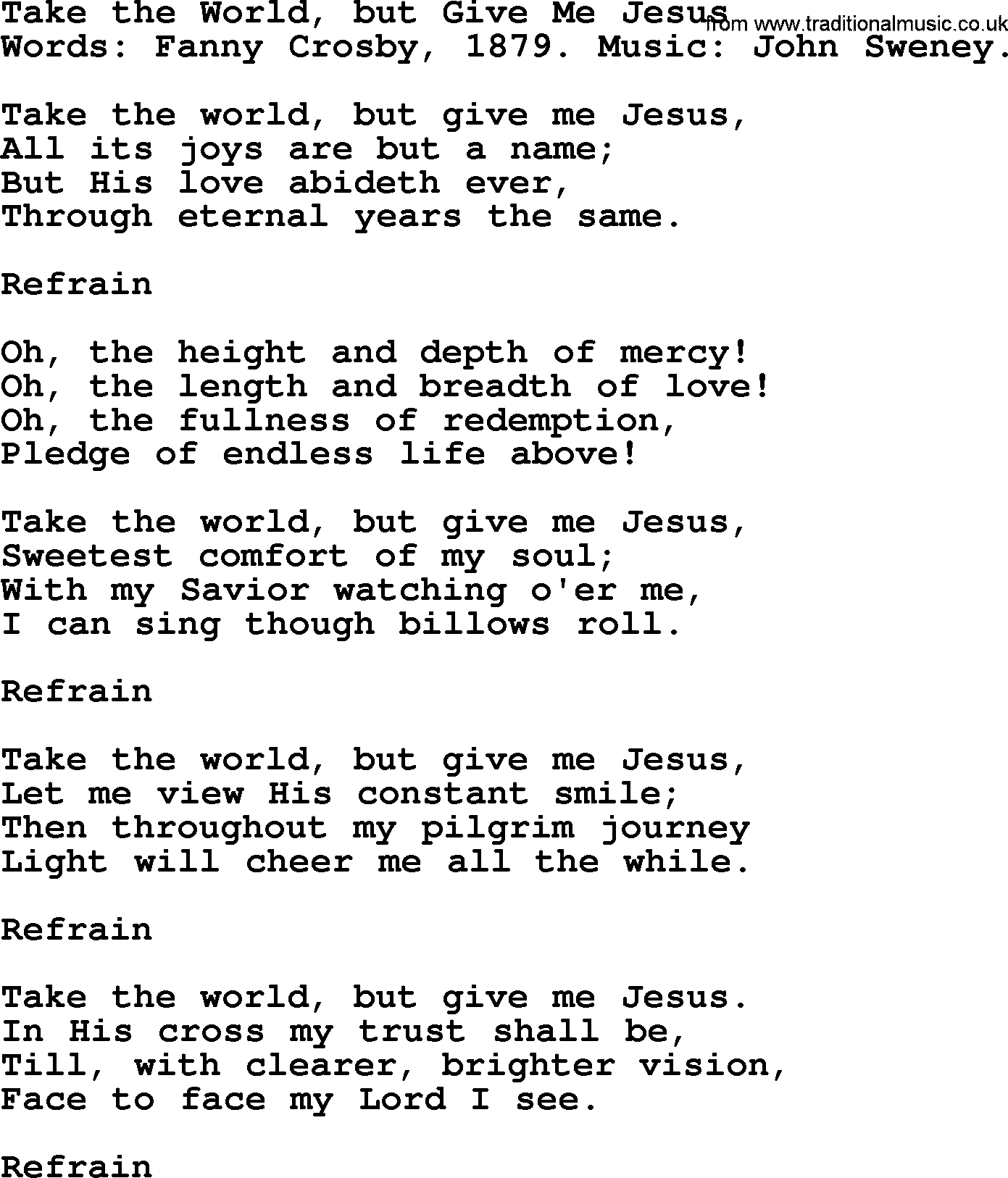 Fanny Crosby song: Take The World, But Give Me Jesus, lyrics