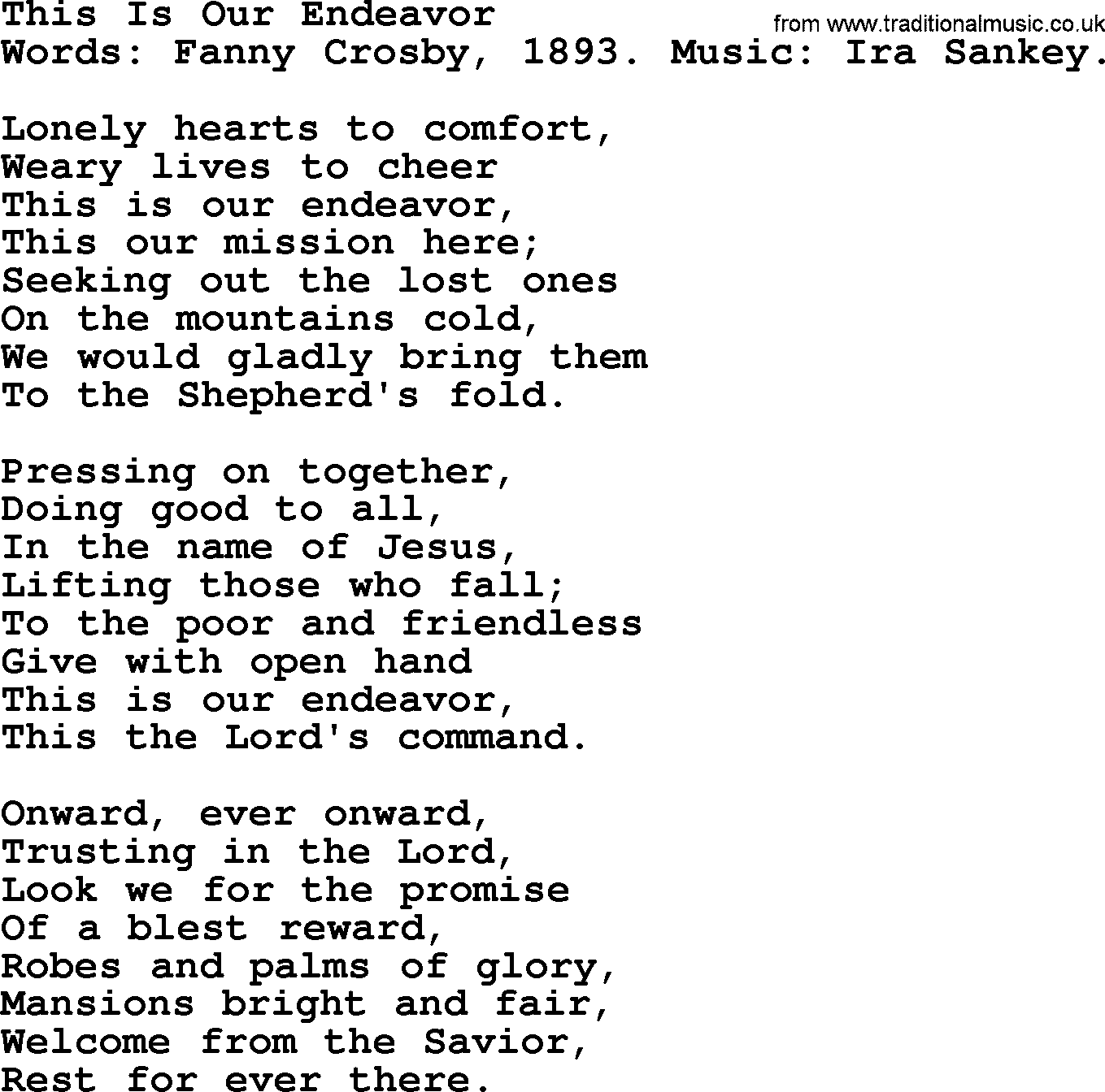 Fanny Crosby song: This Is Our Endeavor, lyrics