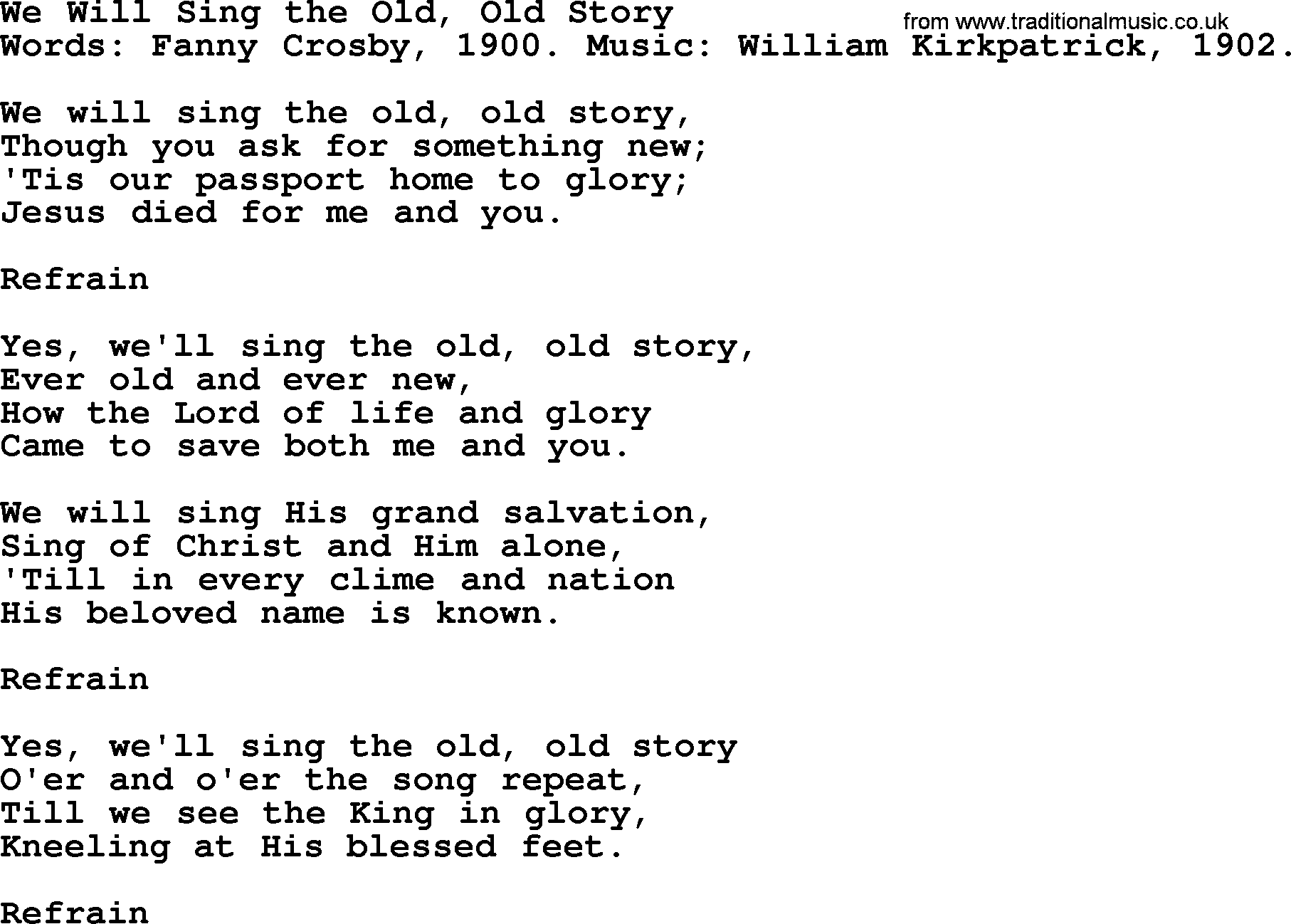 Fanny Crosby song: We Will Sing The Old, Old Story, lyrics