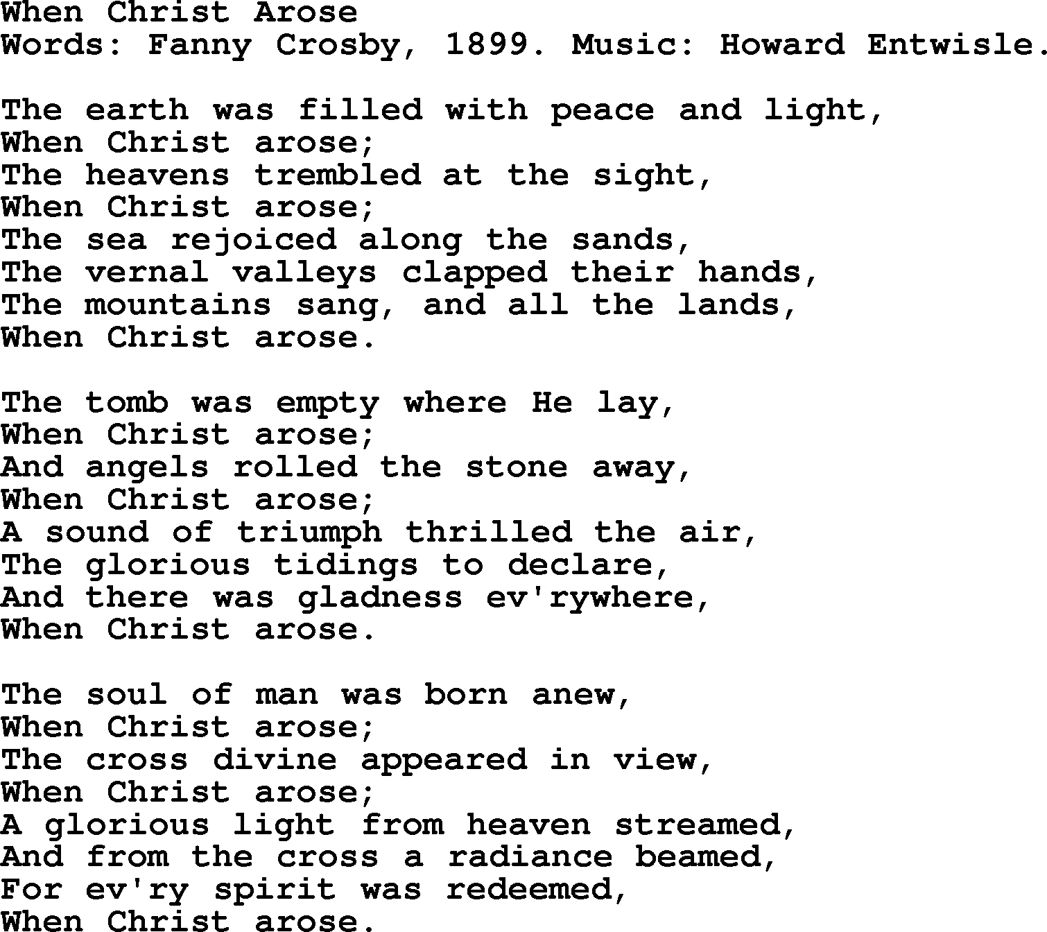 Fanny Crosby song: When Christ Arose, lyrics