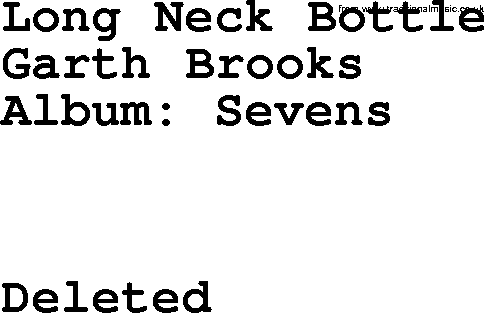 Garth Brooks song: Long Neck Bottle, lyrics