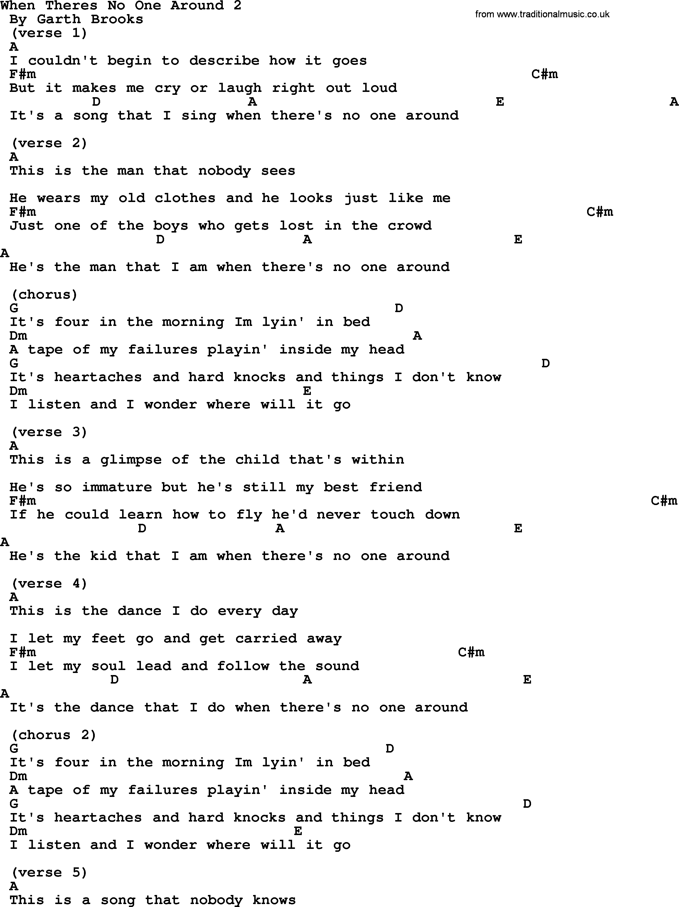Garth Brooks song: When Theres No One Around 2, lyrics and chords