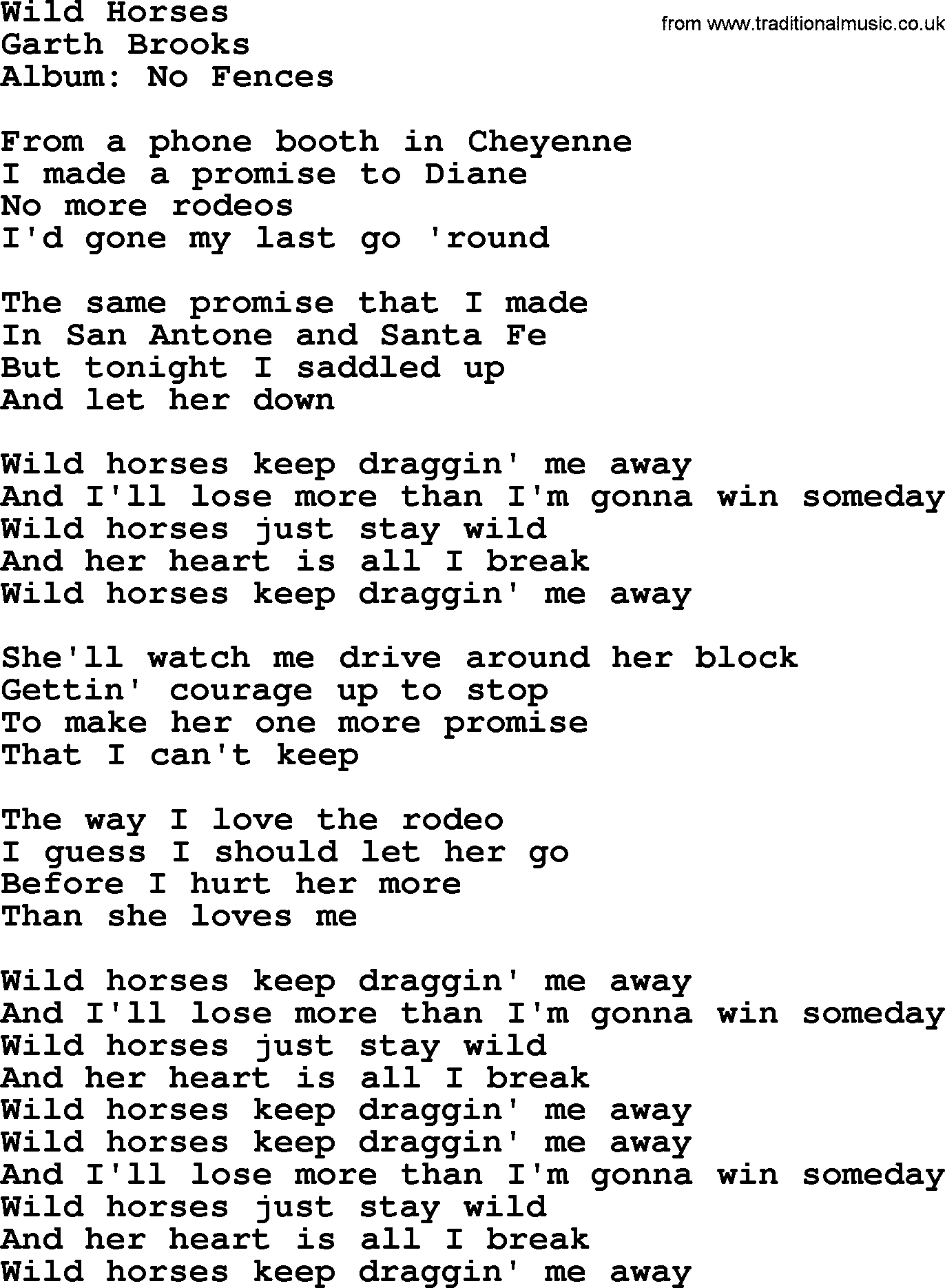 Garth Brooks song: Wild Horses, lyrics