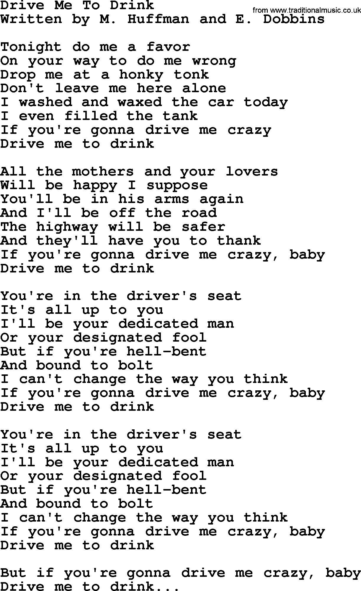 George Jones song: Drive Me To Drink, lyrics