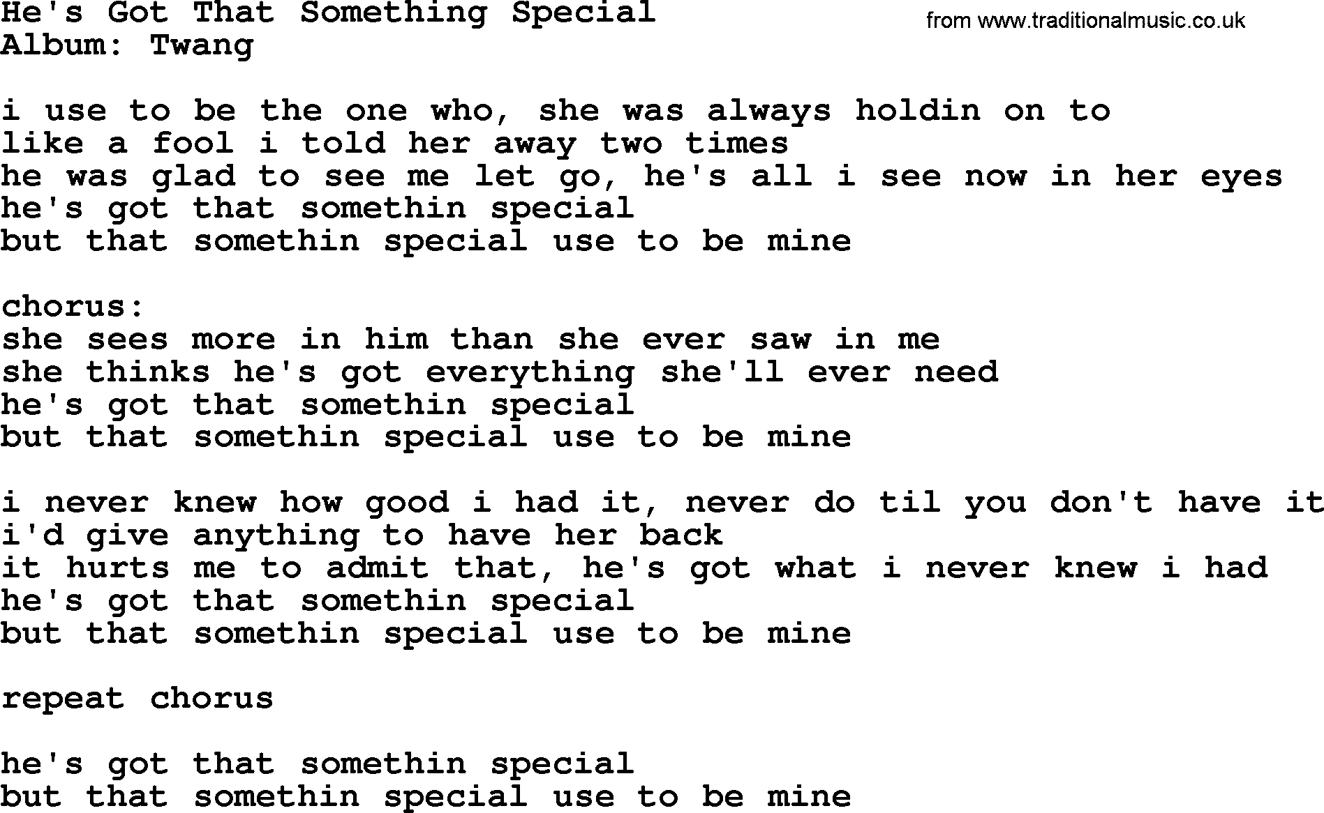George Strait song: He's Got That Something Special, lyrics