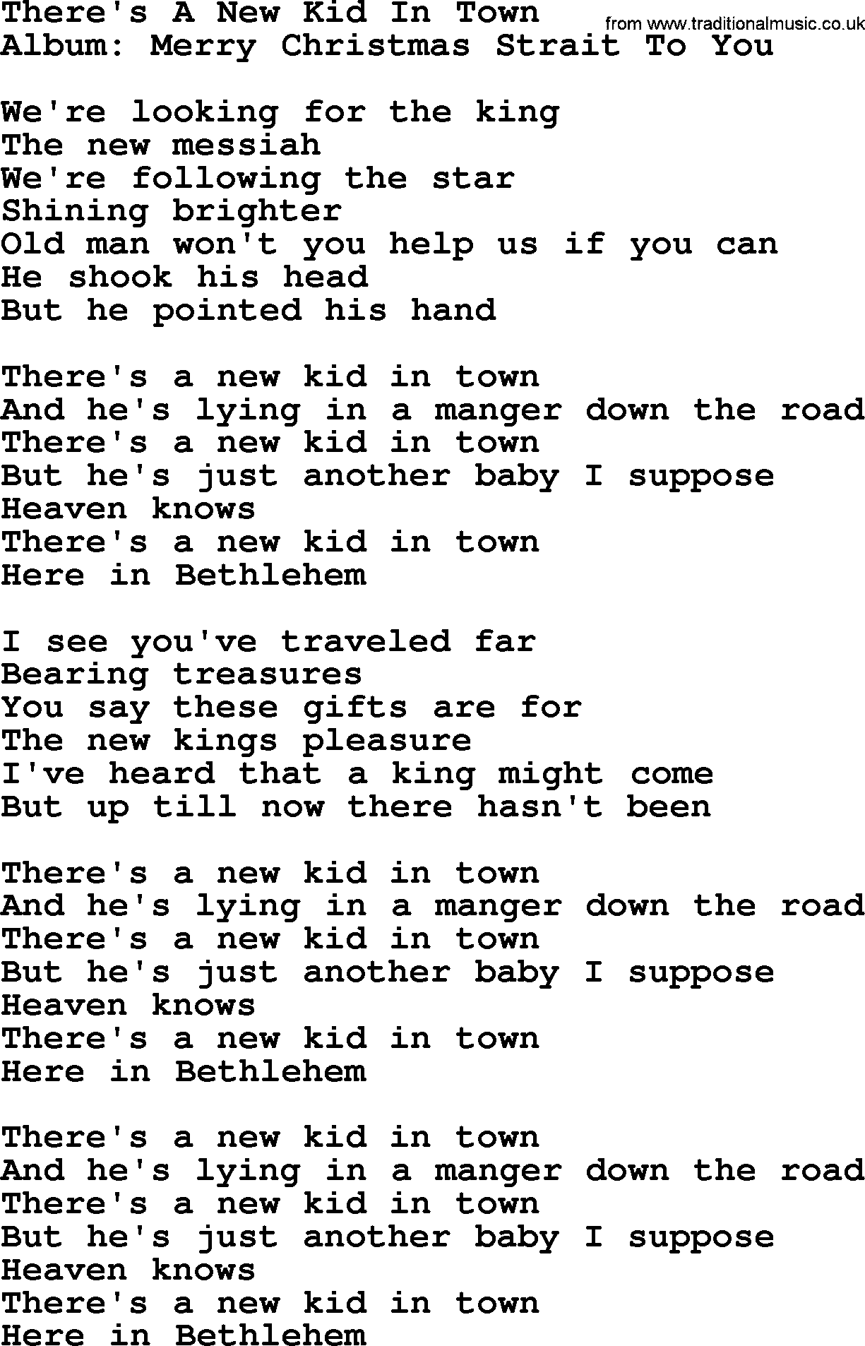 George Strait song: There's A New Kid In Town, lyrics