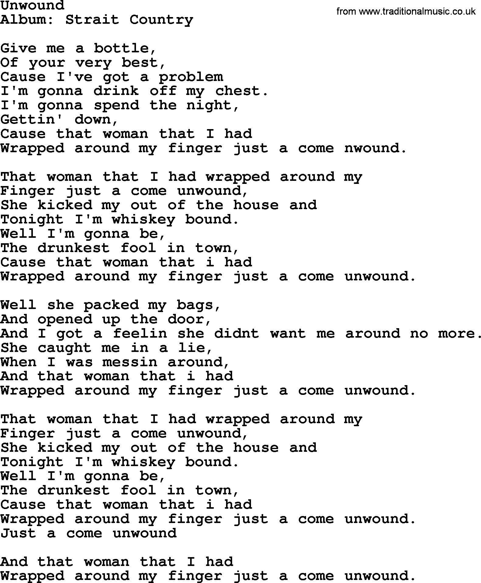 George Strait song: Unwound, lyrics