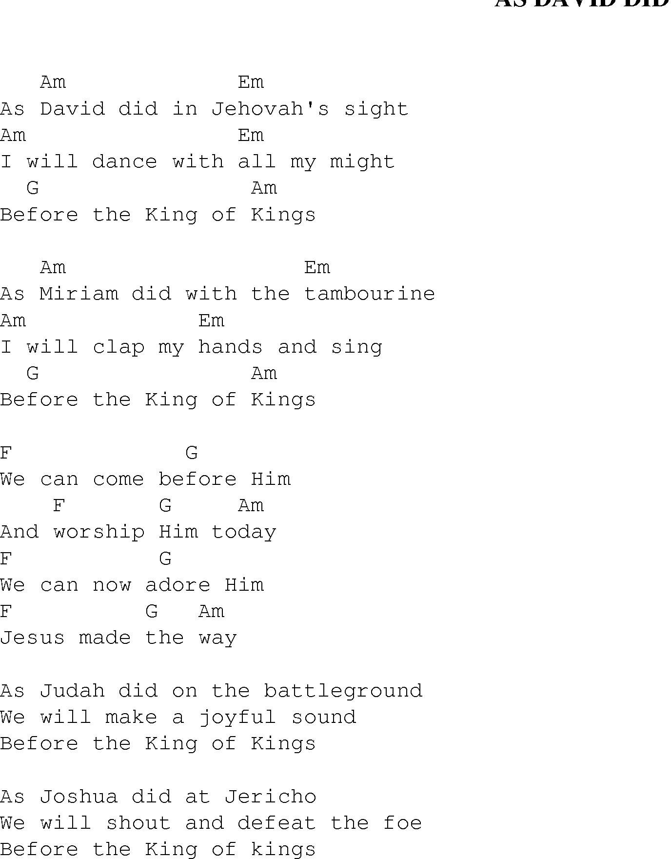 Gospel Song: as_david_did, lyrics and chords.