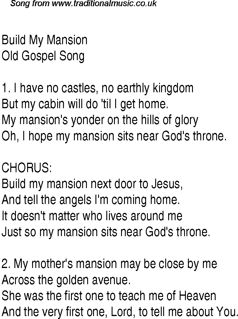 Gospel Song: build-my-mansion, lyrics and chords.