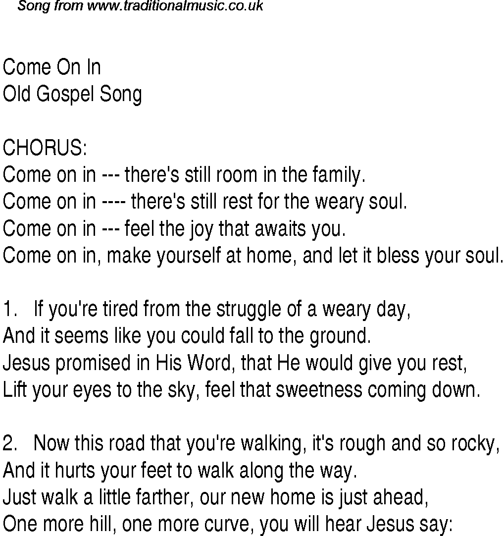 Gospel Song: come-on-in, lyrics and chords.