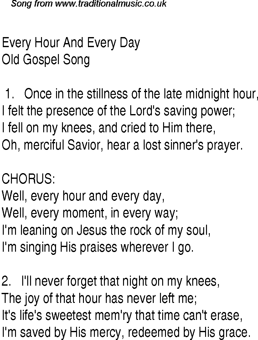 Gospel Song: every-hour-and-every-day, lyrics and chords.