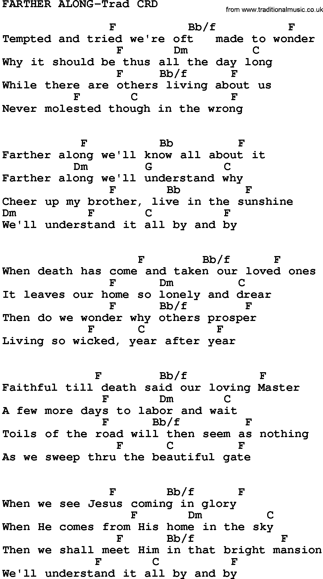 Gospel Song: Farther Along-Trad, lyrics and chords.