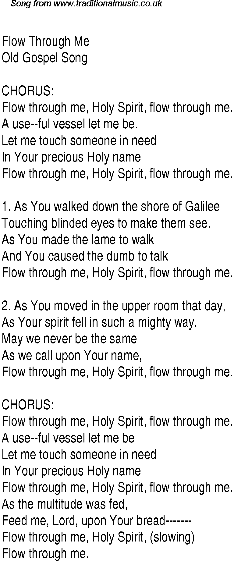 Gospel Song: flow-through-me, lyrics and chords.