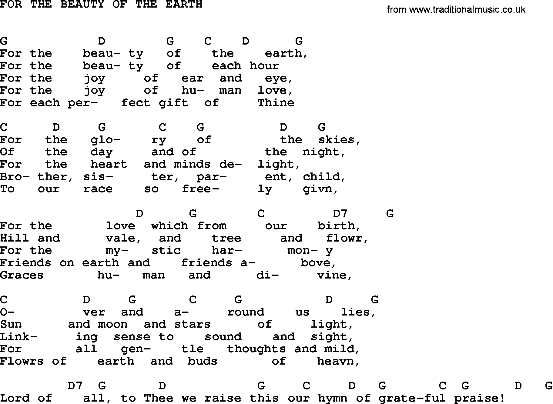 Gospel Song: For The Beauty Of The Earth-Trad, lyrics and chords.