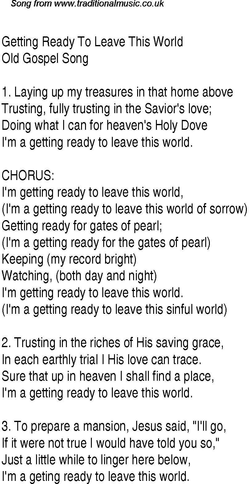 Gospel Song: getting-ready-to-leave-this-world, lyrics and chords.