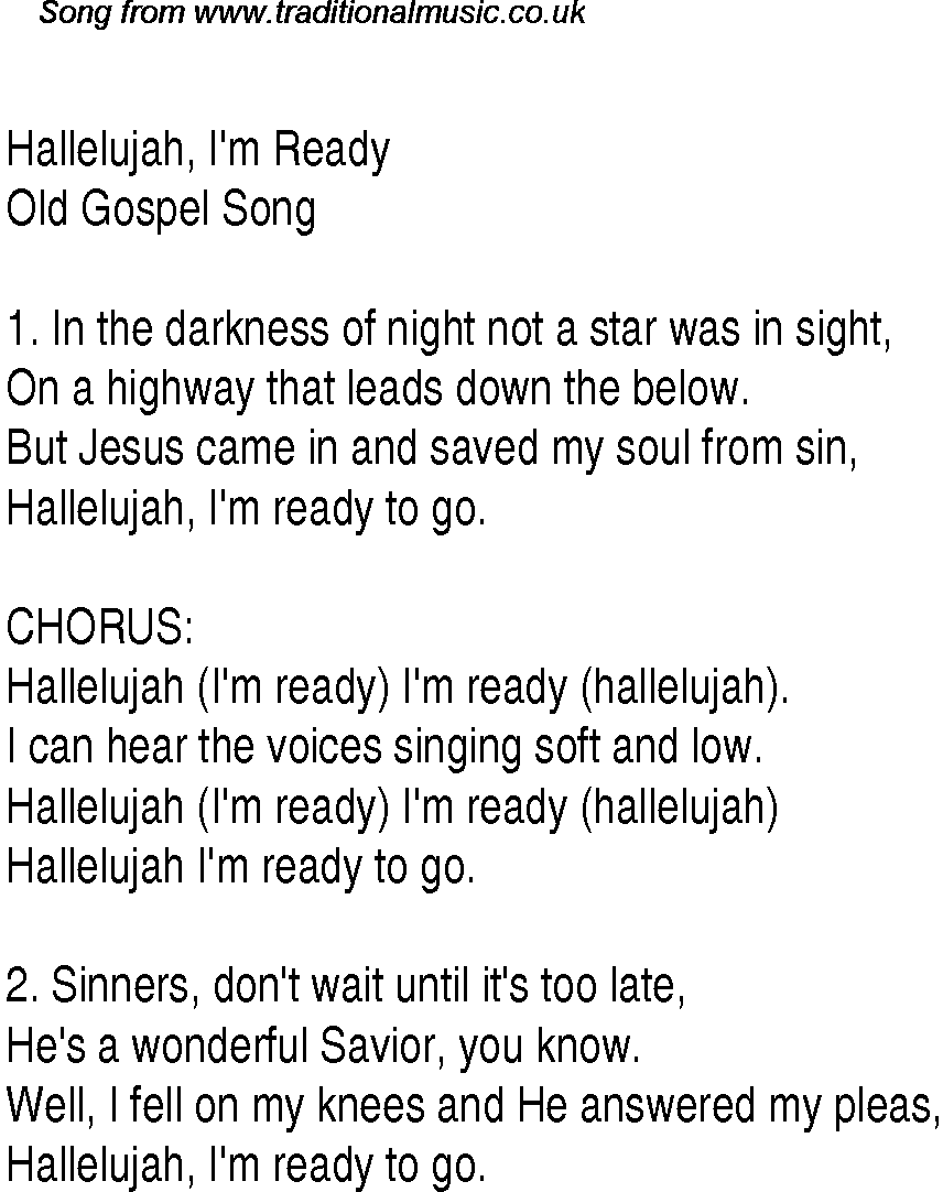 Gospel Song: hallelujah,-i'm-ready, lyrics and chords.