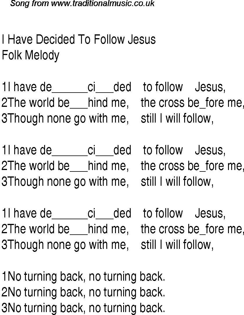 Gospel Song: i-have-decided-to-follow-jesus, lyrics and chords.
