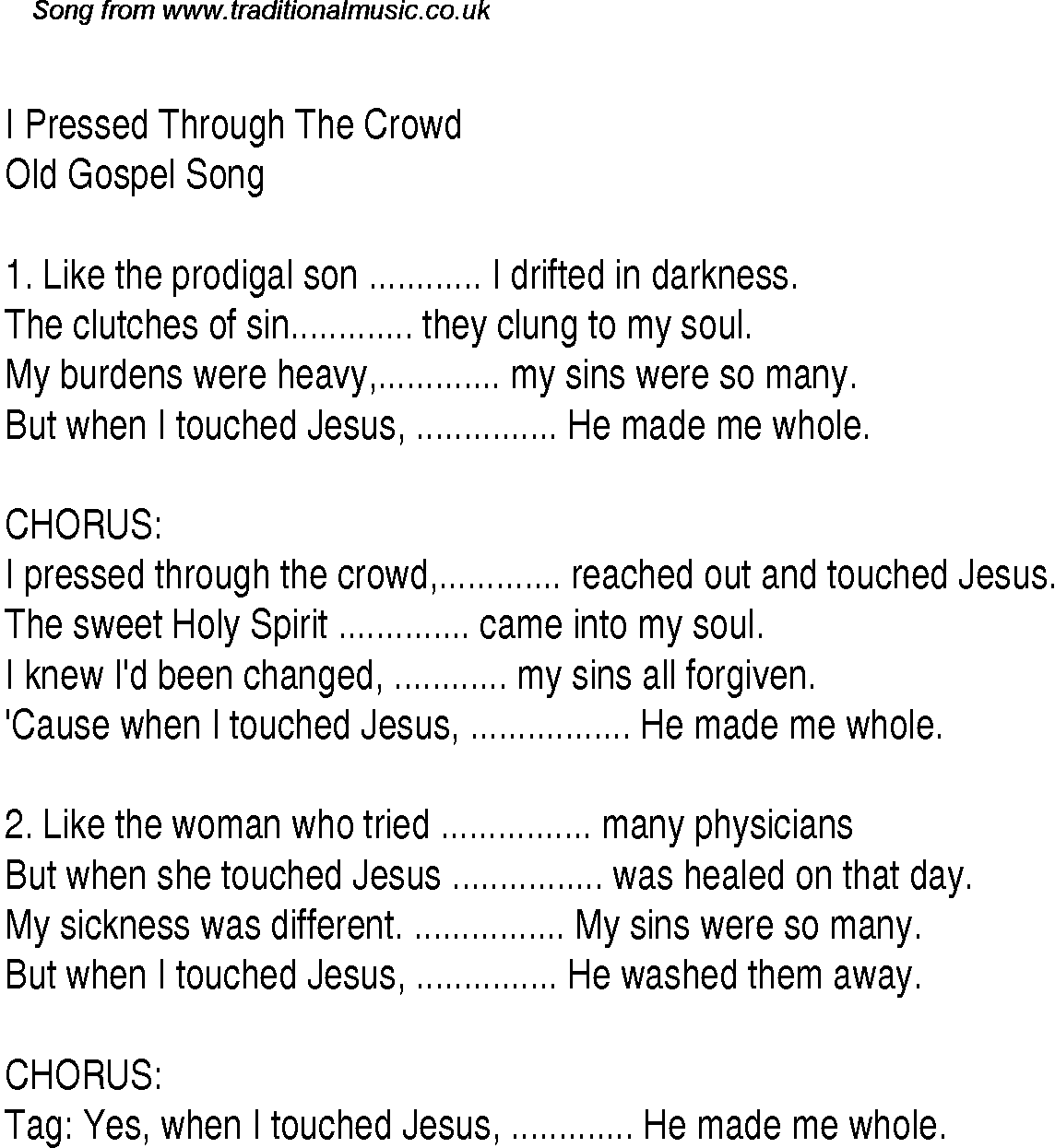 Gospel Song: i-pressed-through-the-crowd, lyrics and chords.