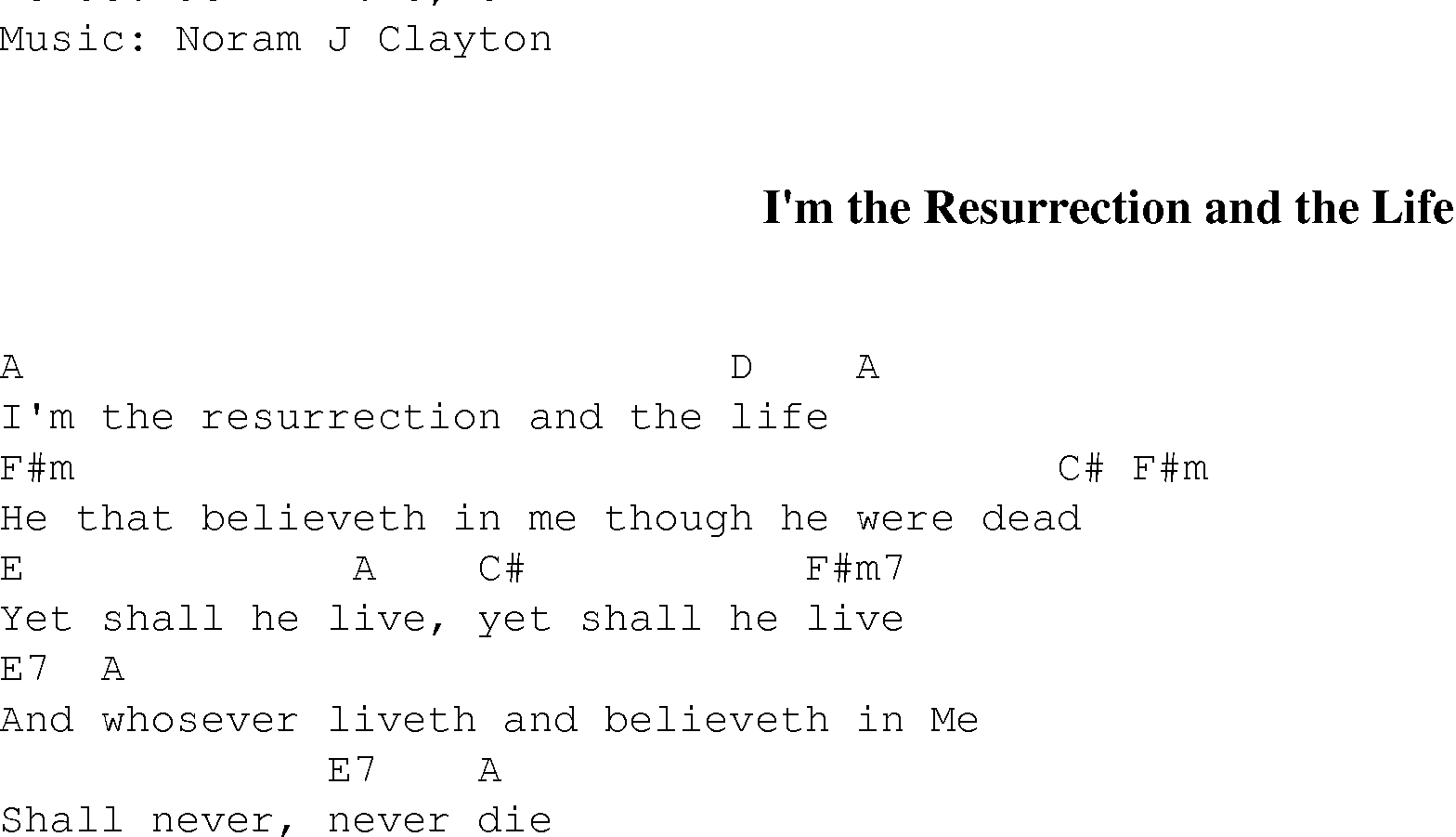 Gospel Song: im_the_resurrection_and_the_life, lyrics and chords.