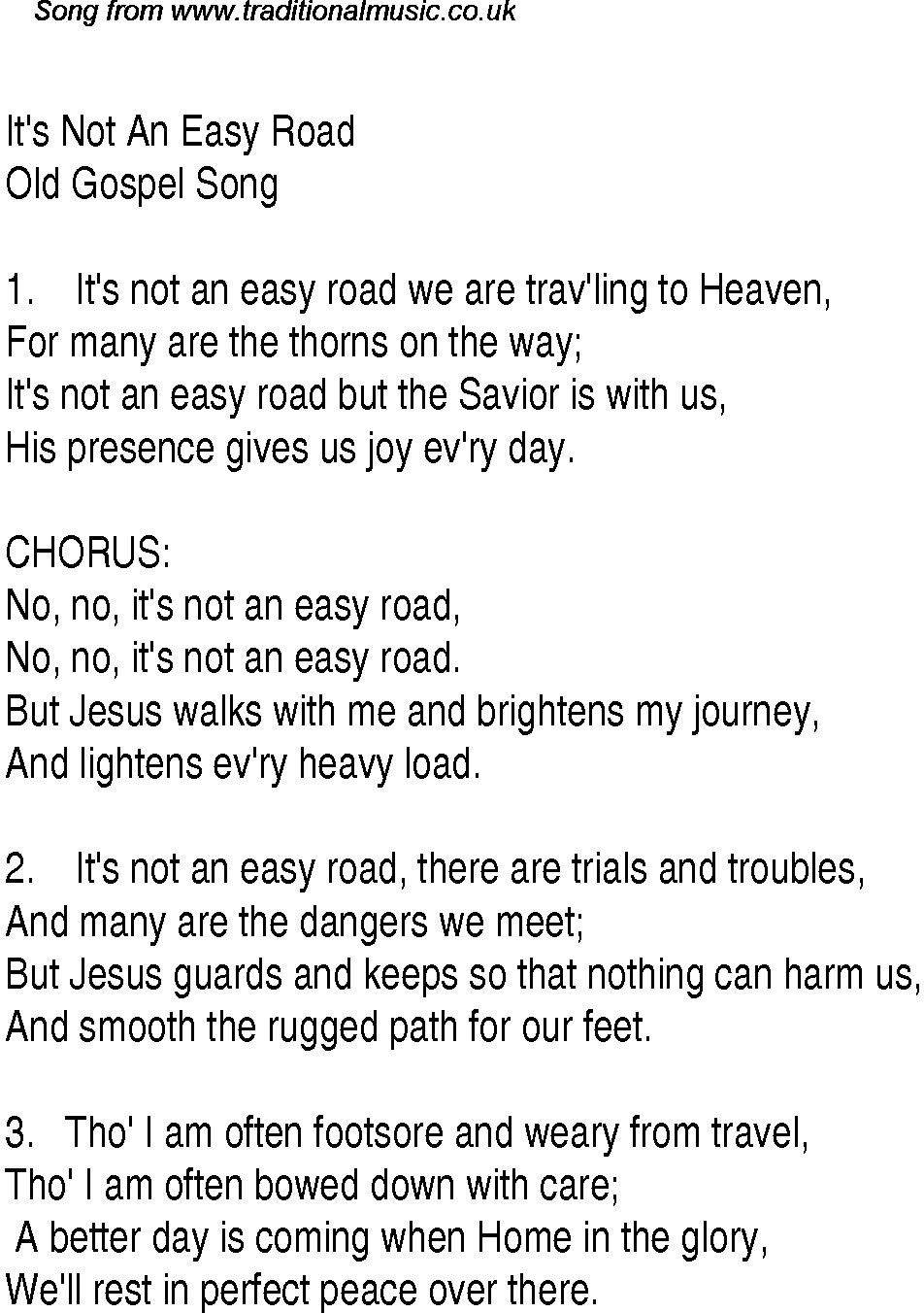 Gospel Song: it's-not-an-easy-road, lyrics and chords.