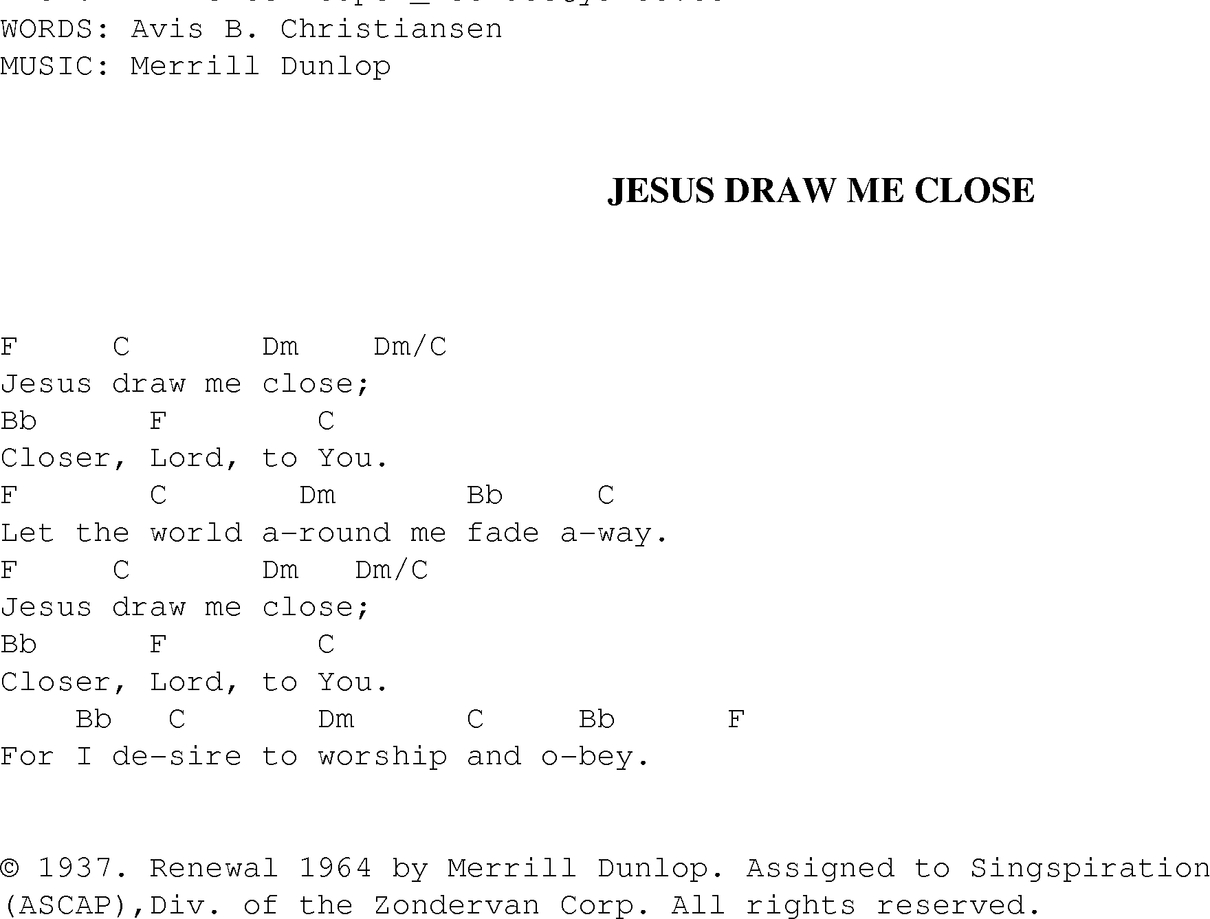 Gospel Song: jesus_draw_me_close, lyrics and chords.