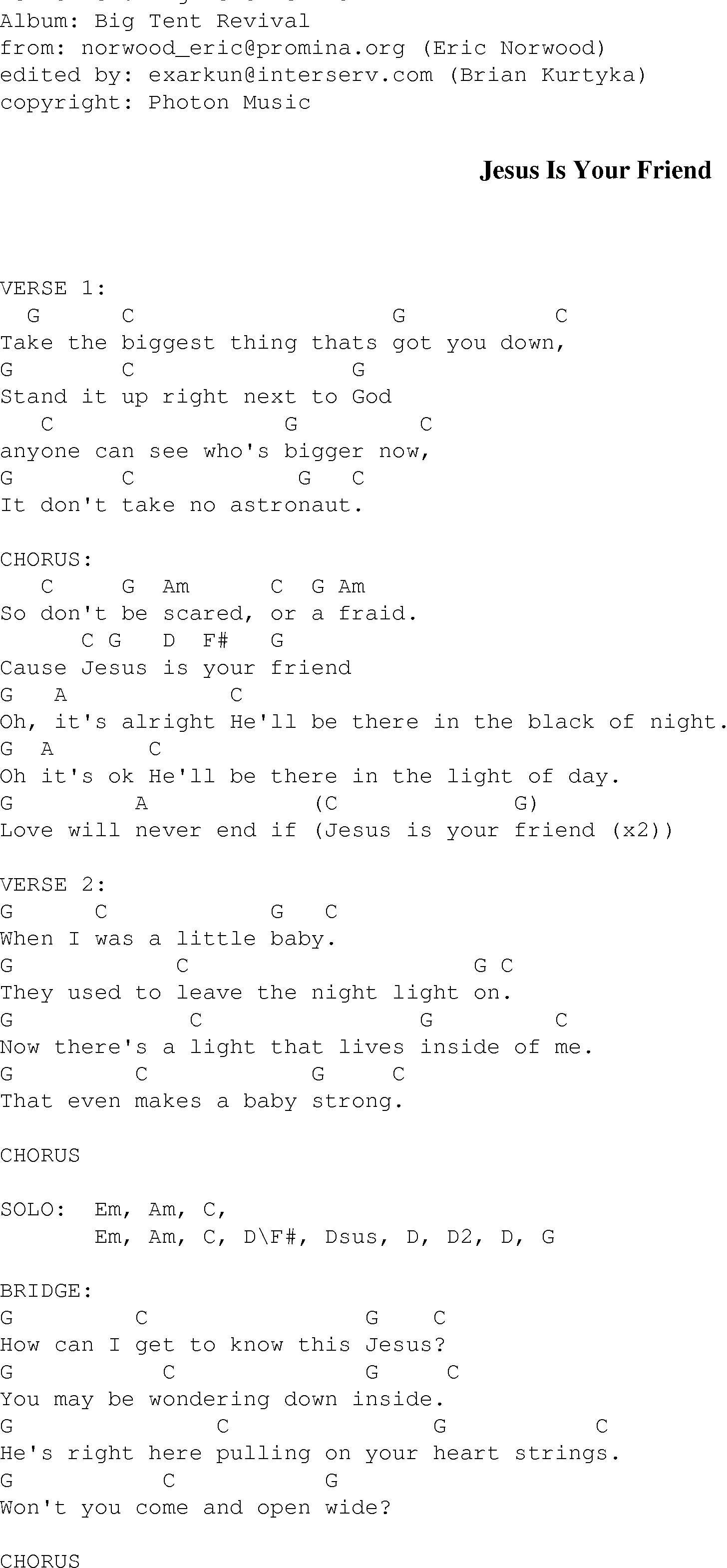 Gospel Song: jesus_is_your_friend, lyrics and chords.