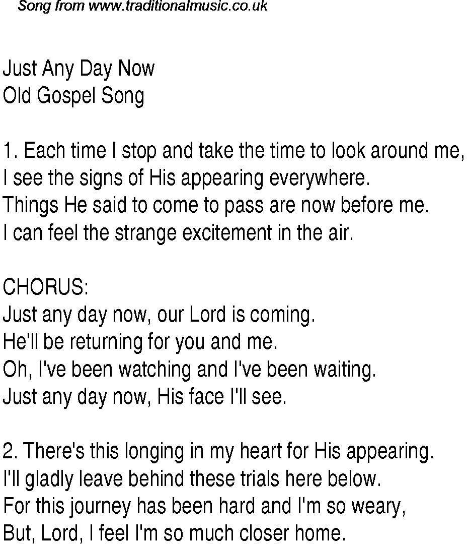 Gospel Song: just-any-day-now, lyrics and chords.