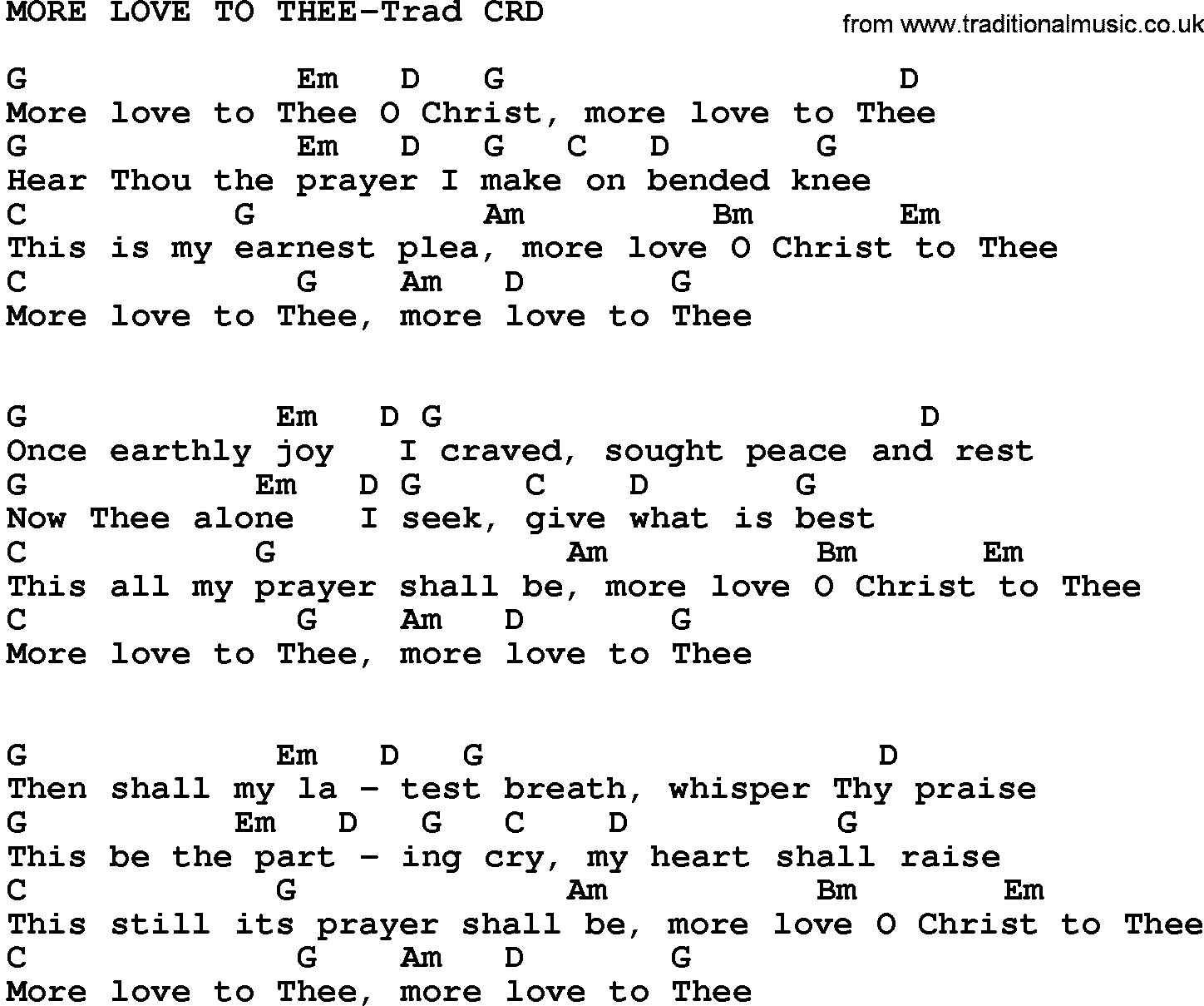 Gospel Song: More Love To Thee-Trad, lyrics and chords.