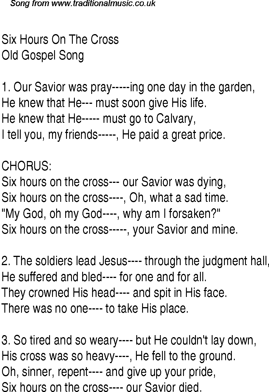 Gospel Song: six-hours-on-the-cross, lyrics and chords.