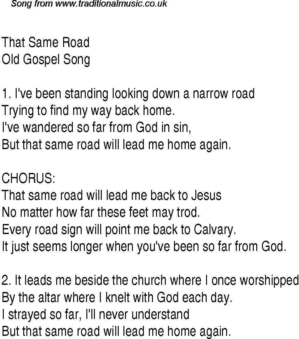 Same Road That Same Road - Christian Gospel Song Lyrics and Chords
