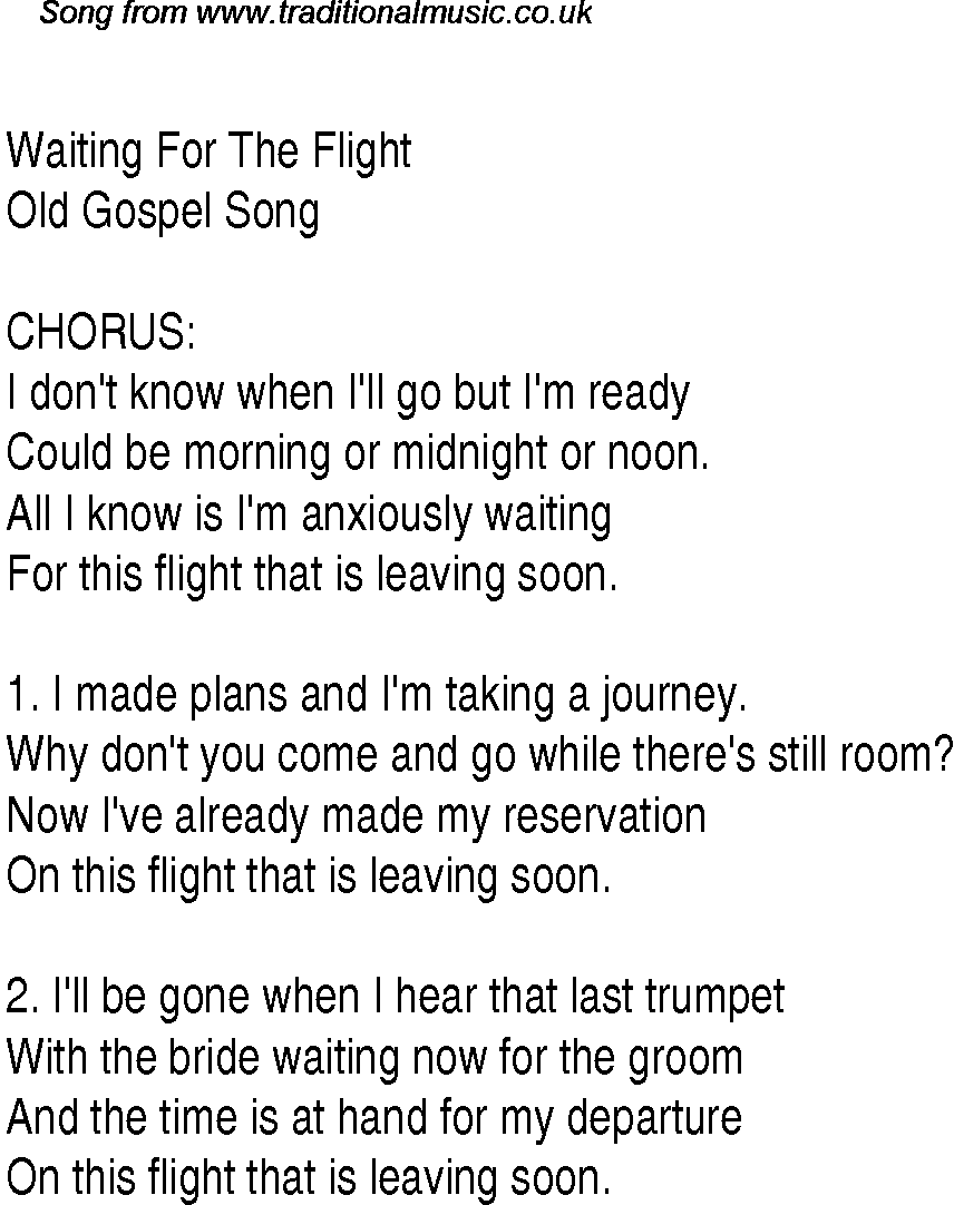 Gospel Song: waiting-for-the-flight, lyrics and chords.