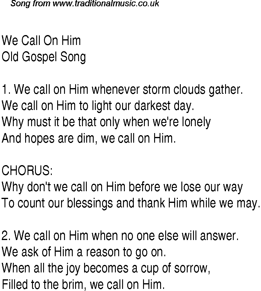 Gospel Song: we-call-on-him, lyrics and chords.