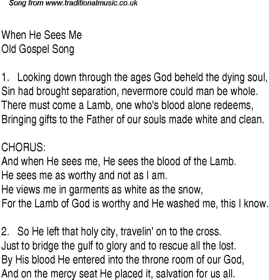 Gospel Song: when-he-sees-me, lyrics and chords.