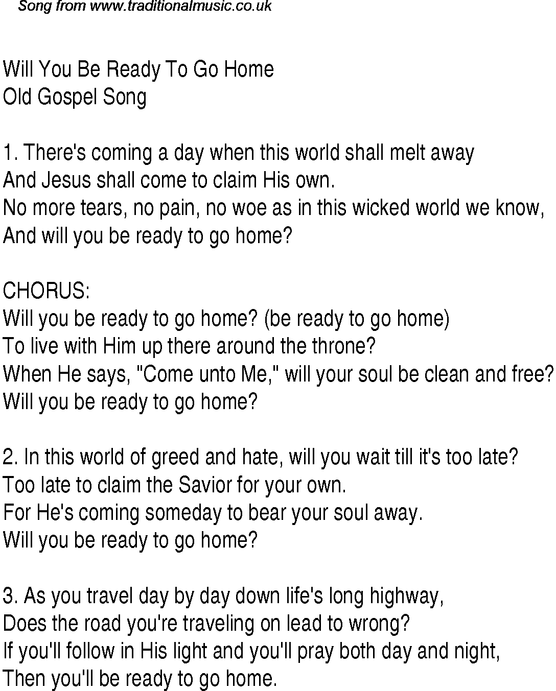 Gospel Song: will-you-be-ready-to-go-home, lyrics and chords.