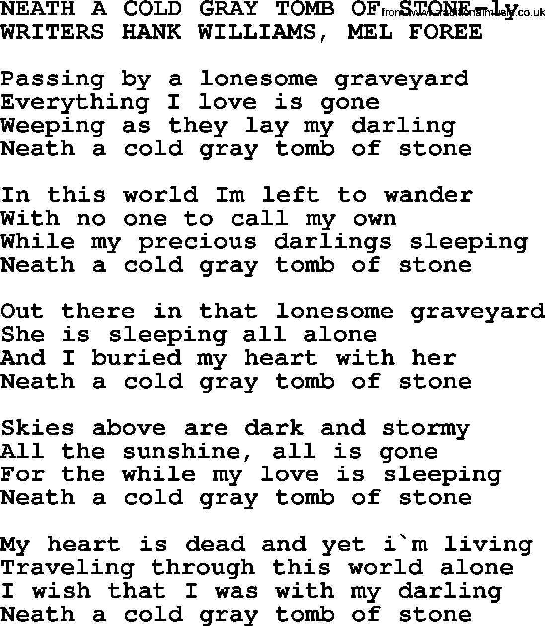 Hank Williams song Neath A Cold Gray Tomb Of Stone, lyrics