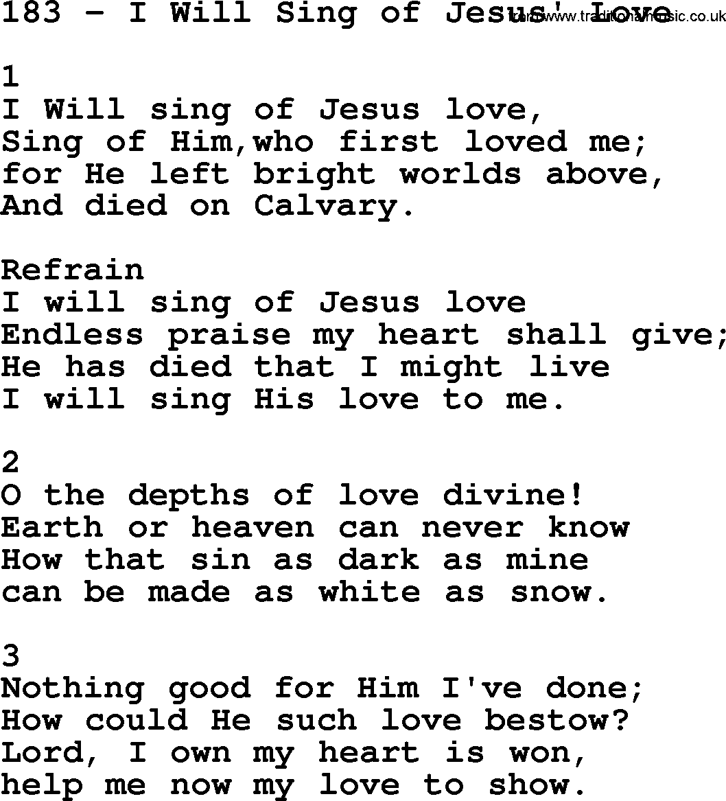 Complete Adventis Hymnal, title: 183-I Will Sing Of Jesus' Love, with lyrics, midi, mp3, powerpoints(PPT) and PDF,