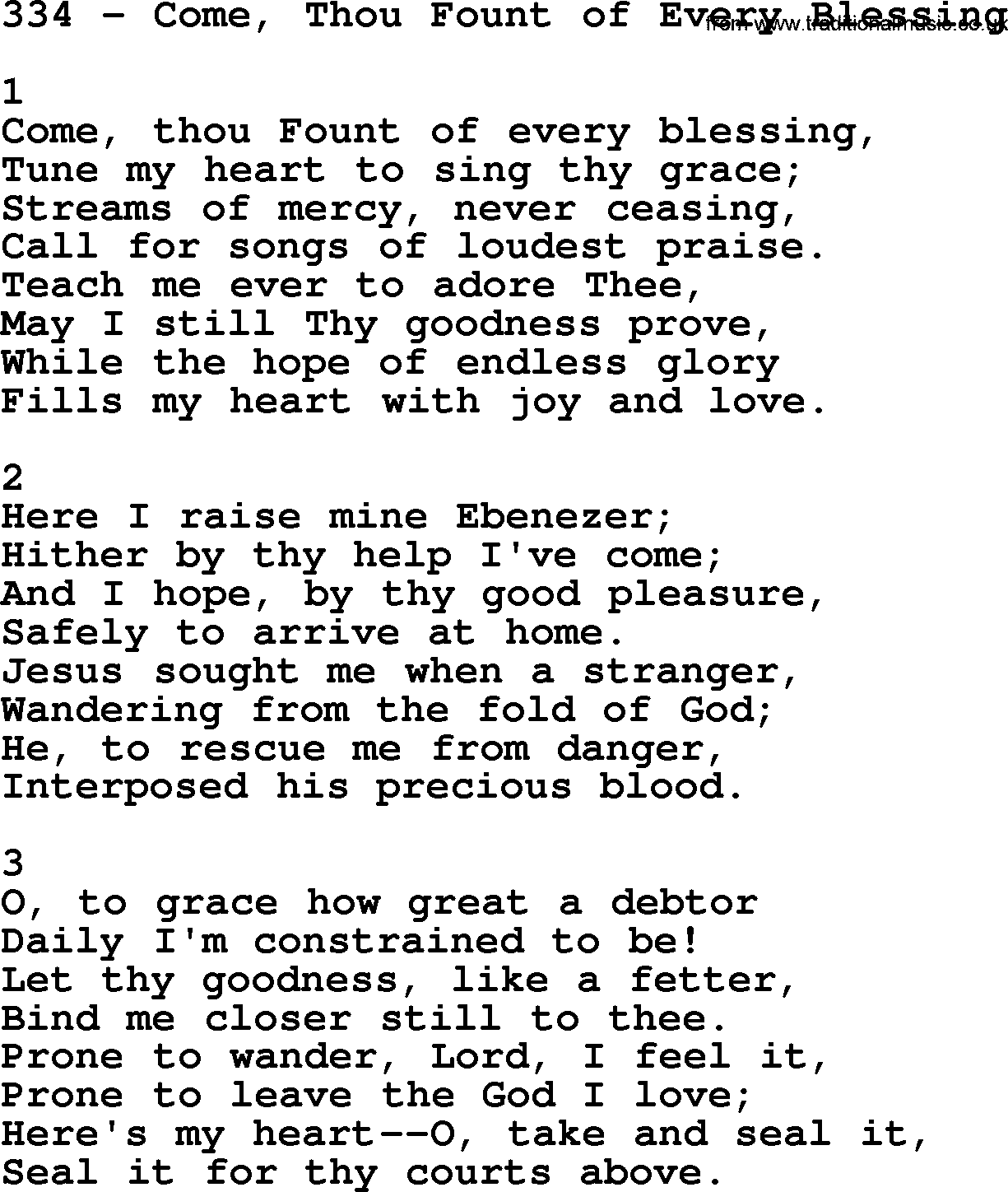 Complete Adventis Hymnal, title: 334-Come, Thou Fount Of Every Blessing, with lyrics, midi, mp3, powerpoints(PPT) and PDF,