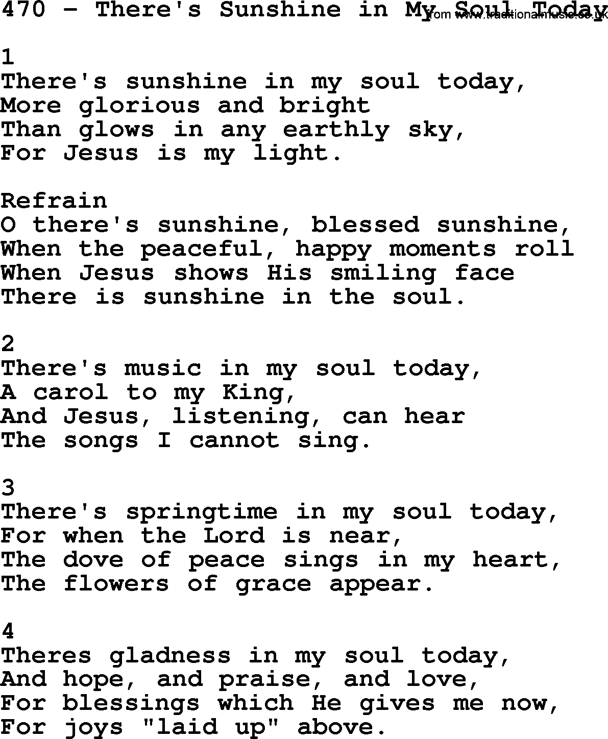 Complete Adventis Hymnal, title: 470-There's Sunshine In My Soul Today, with lyrics, midi, mp3, powerpoints(PPT) and PDF,