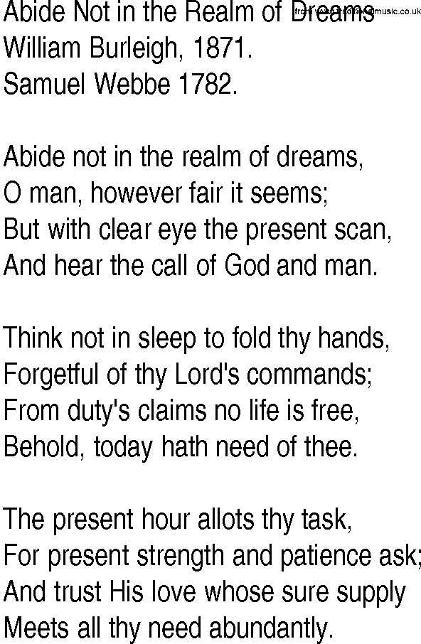 Hymn and Gospel Song: Abide Not in the Realm of Dreams by William Burleigh lyrics