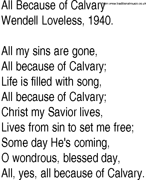 Hymn and Gospel Song: All Because of Calvary by Wendell Loveless lyrics