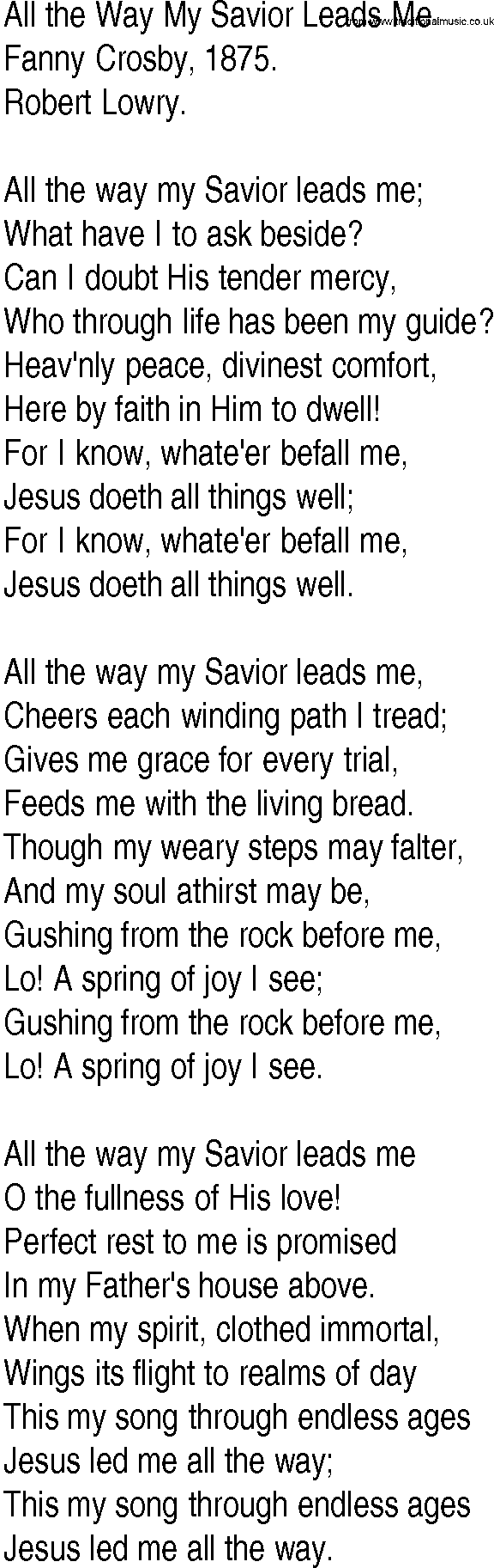 Hymn and Gospel Song: All the Way My Savior Leads Me by Fanny Crosby lyrics