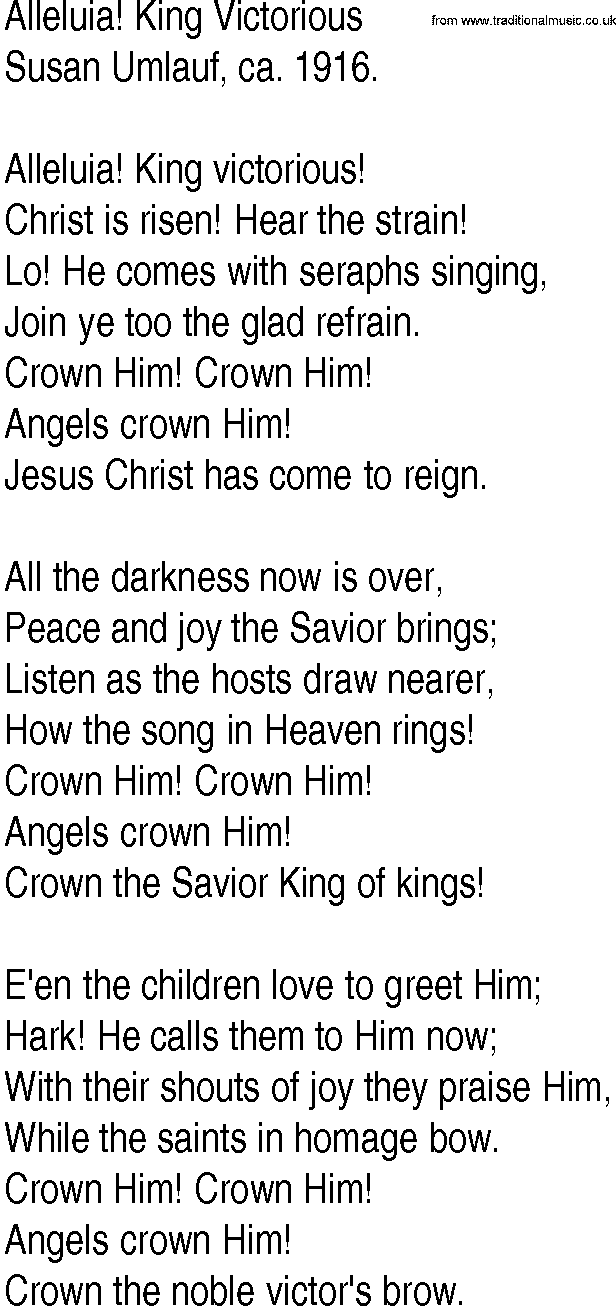 Hymn and Gospel Song: Alleluia! King Victorious by Susan Umlauf ca lyrics