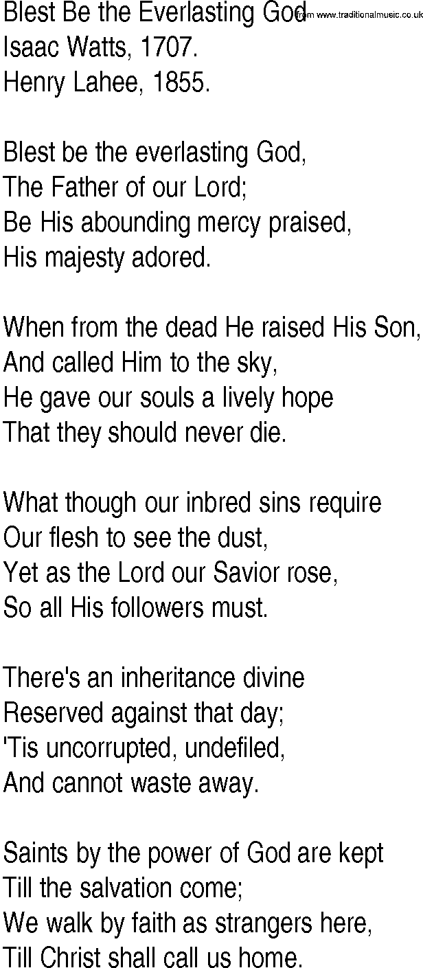 Hymn and Gospel Song: Blest Be the Everlasting God by Isaac Watts lyrics