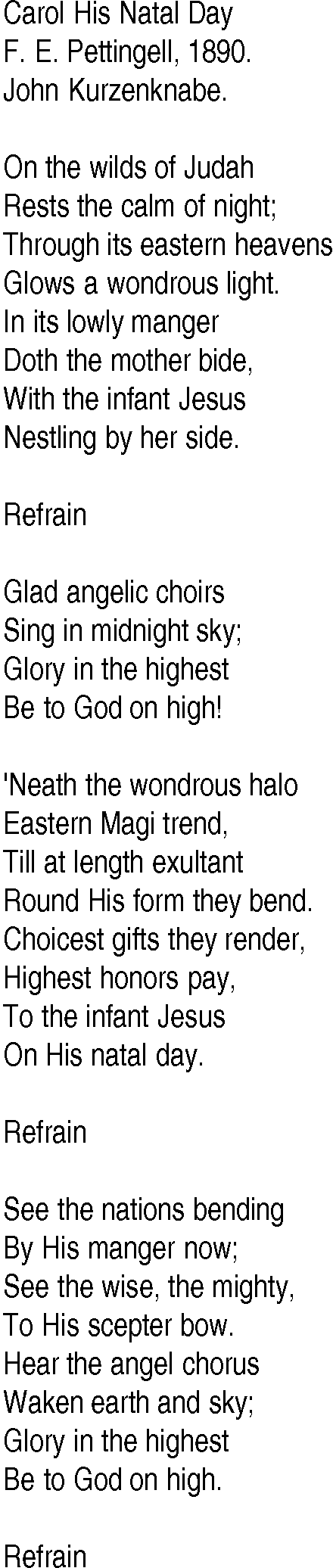 Hymn and Gospel Song: Carol His Natal Day by F E Pettingell lyrics