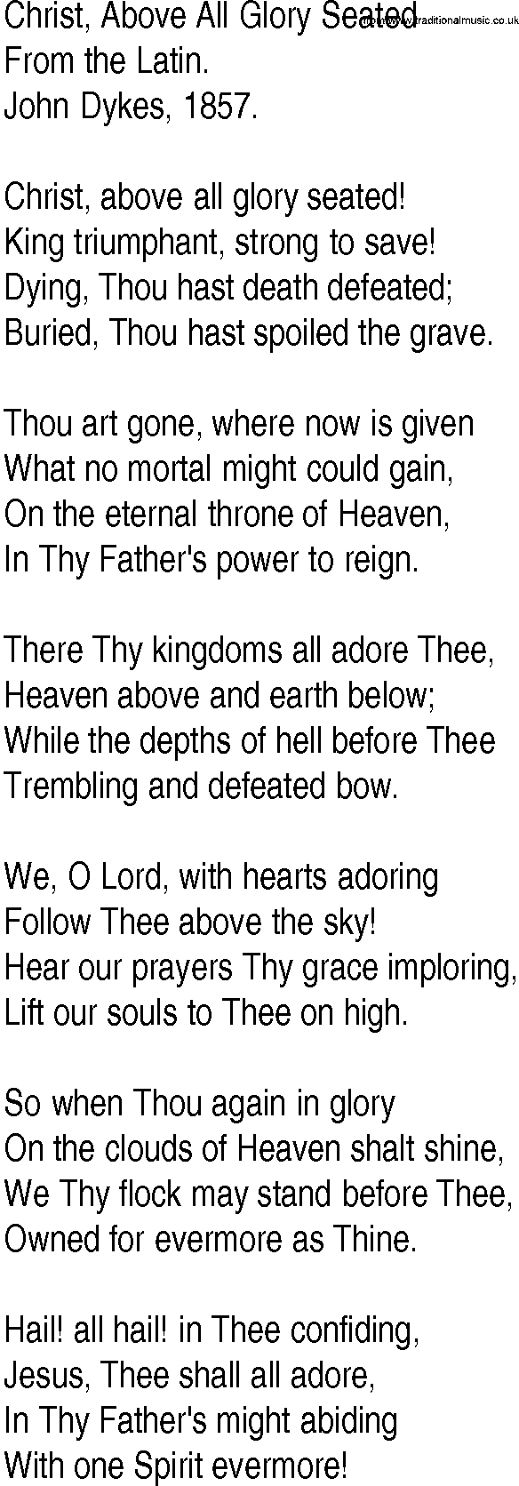 Hymn and Gospel Song: Christ, Above All Glory Seated by From the Latin lyrics