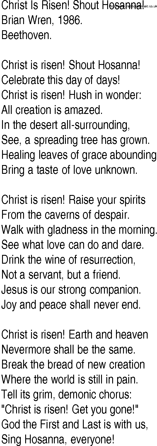 Hymn and Gospel Song: Christ Is Risen! Shout Hosanna! by Brian Wren lyrics