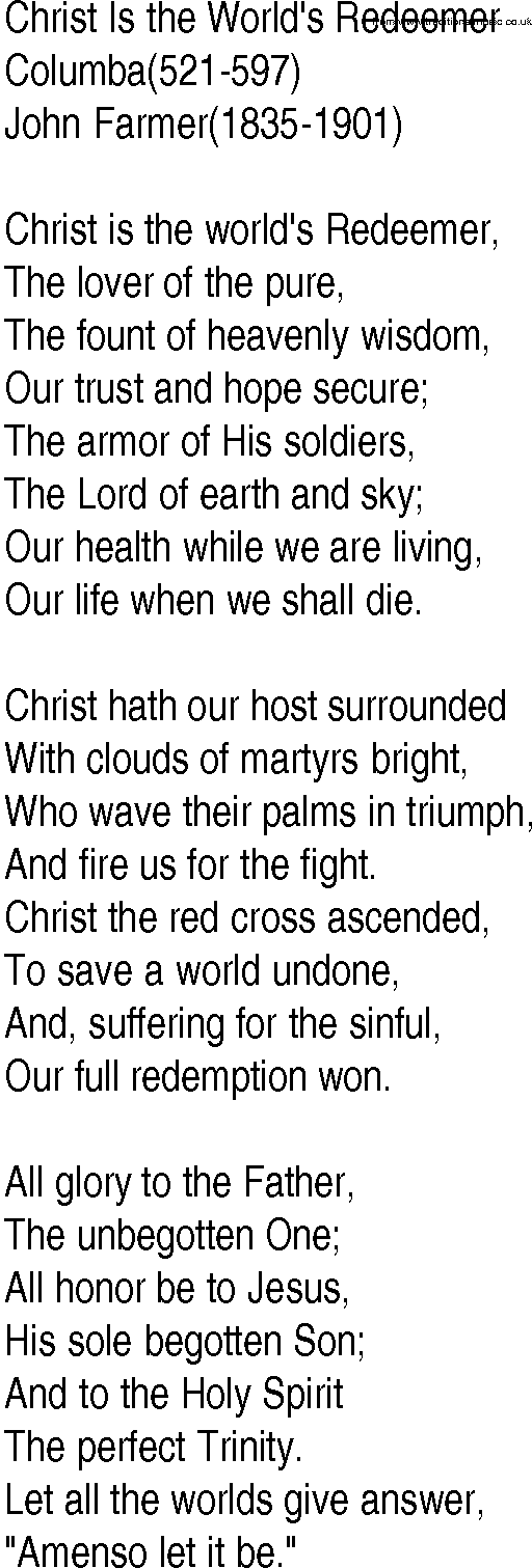 Hymn and Gospel Song: Christ Is the World's Redeemer by Columba lyrics