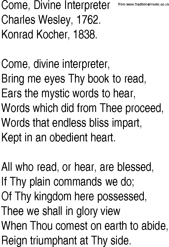 Hymn and Gospel Song: Come, Divine Interpreter by Charles Wesley lyrics
