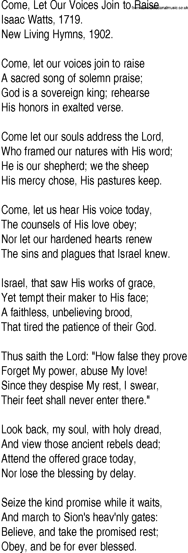 Hymn and Gospel Song: Come, Let Our Voices Join to Raise by Isaac Watts lyrics