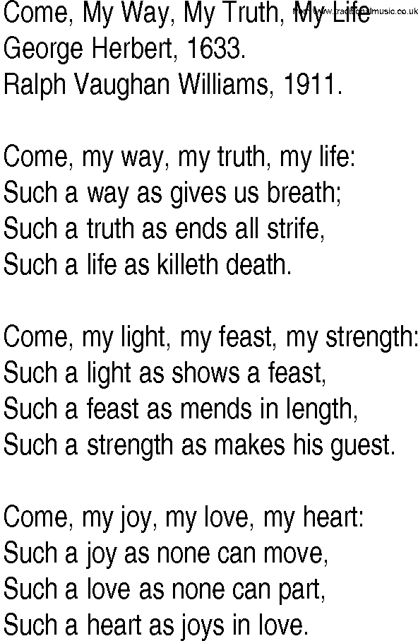 Hymn and Gospel Song: Come, My Way, My Truth, My Life by George Herbert lyrics